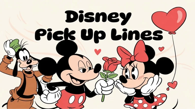 disney pick up lines