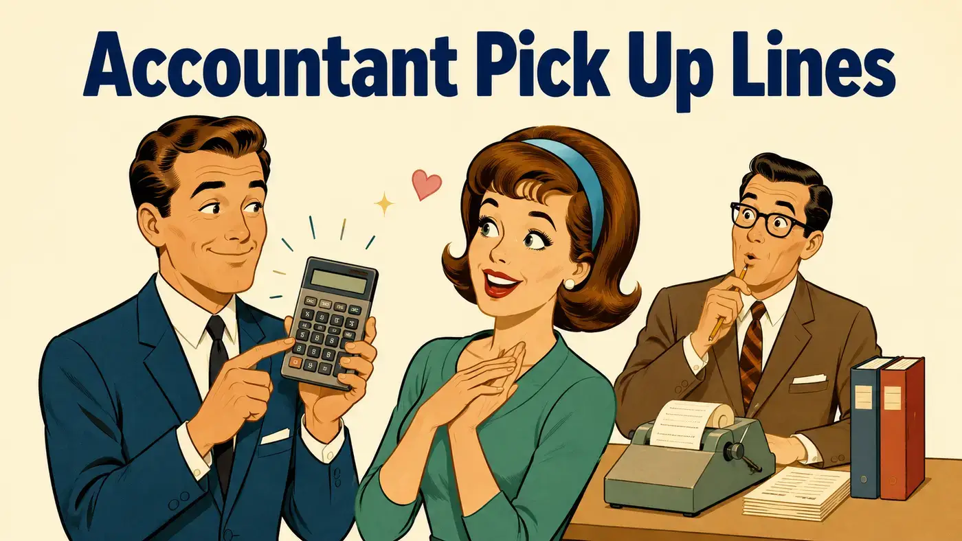 accountant pick up lines