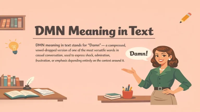 dmn meaning in text