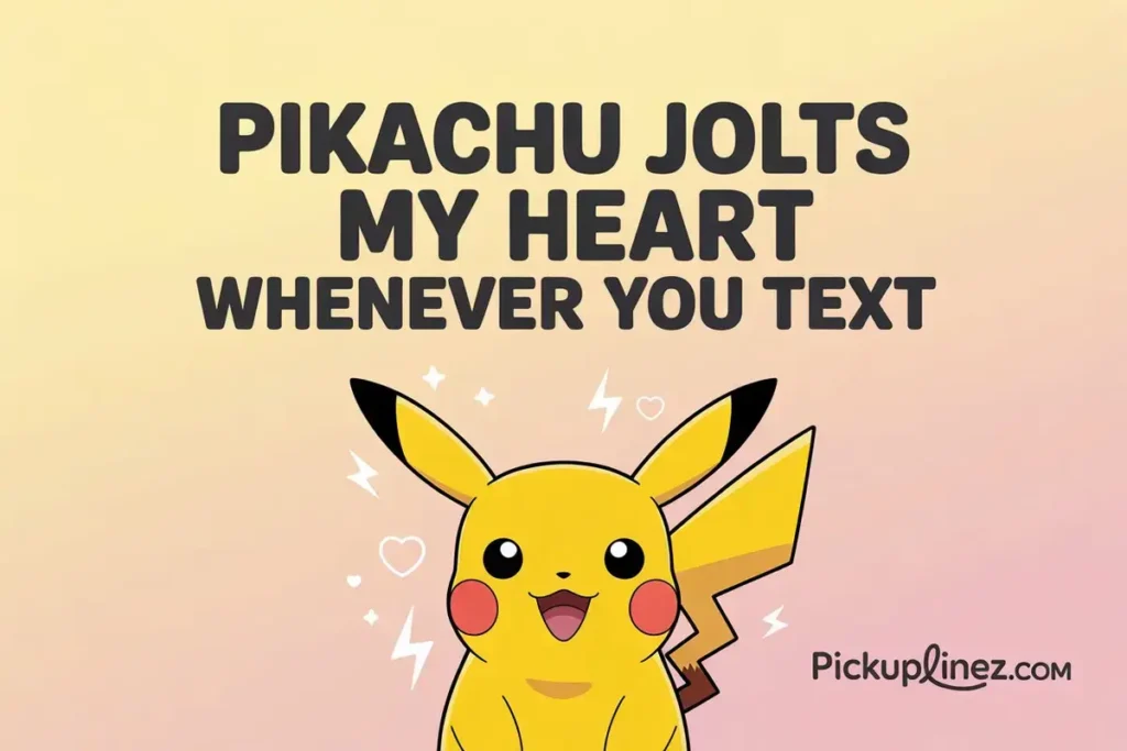 pikachu pick up lines