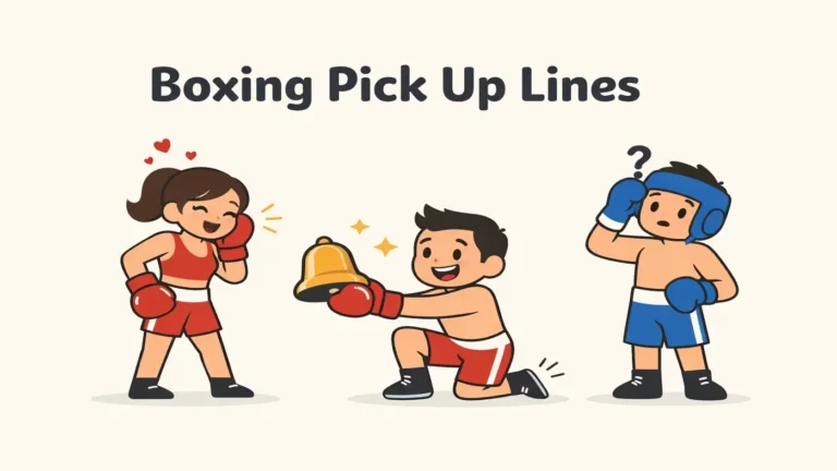 Boxing Pick Up Lines