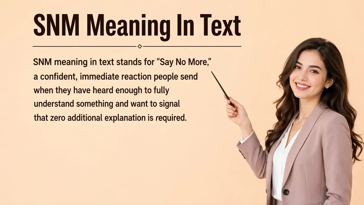 SNM Meaning in Text