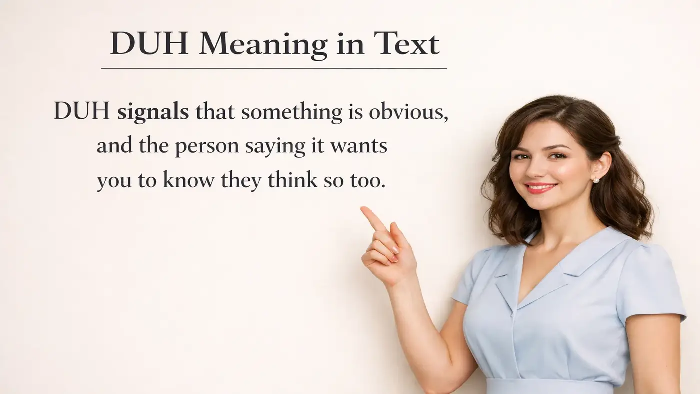 duh meaning in text