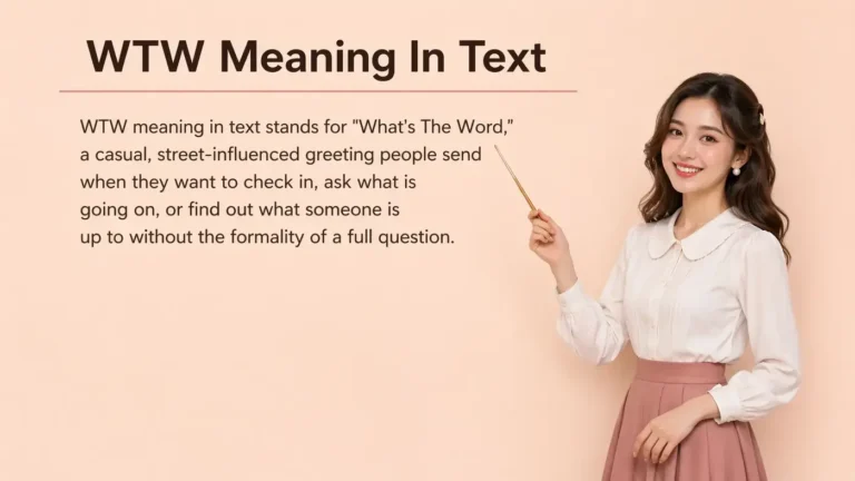 wtw meaning in text