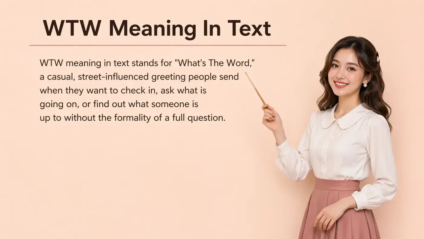 wtw meaning in text