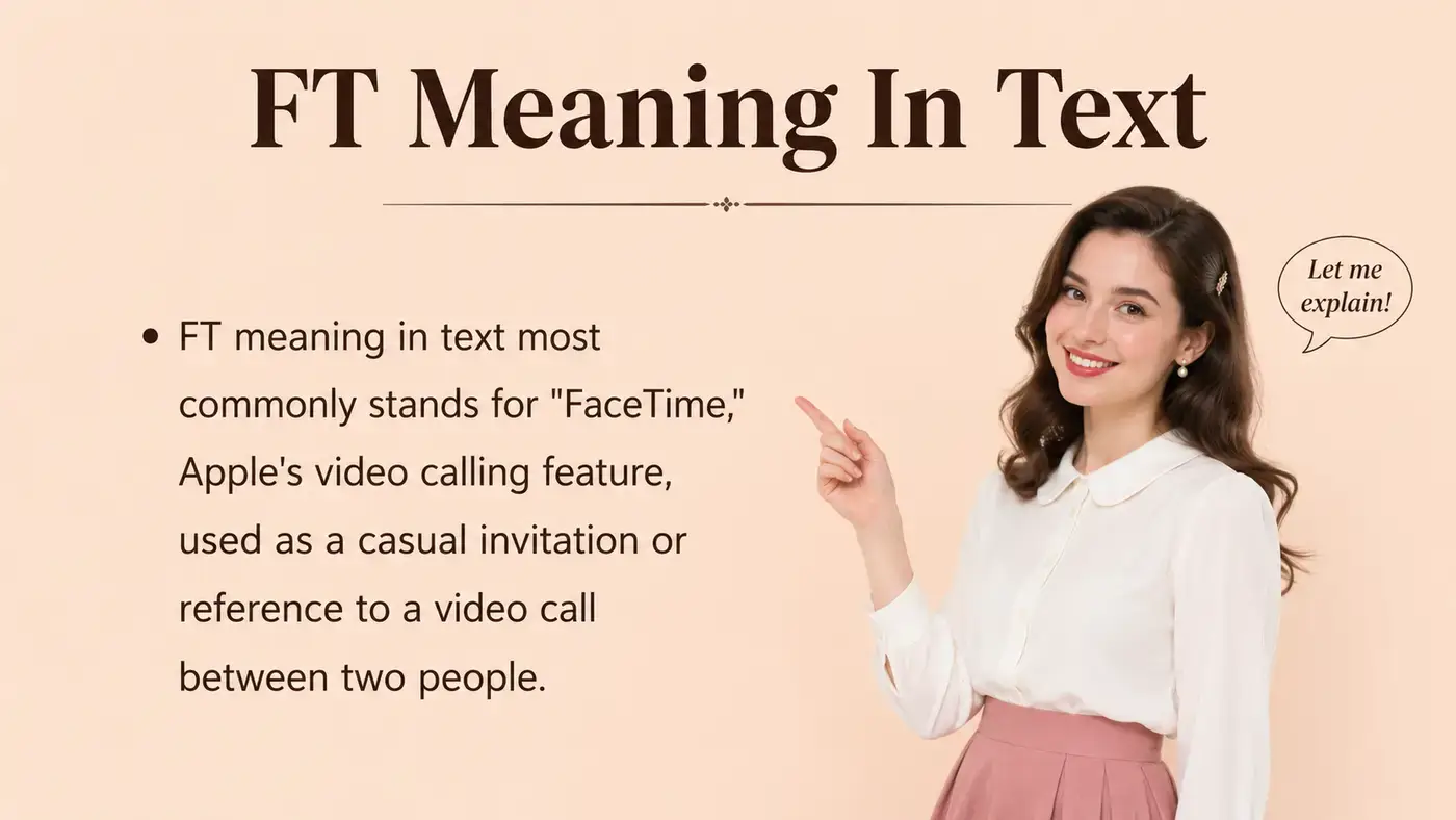 FT Meaning in Text