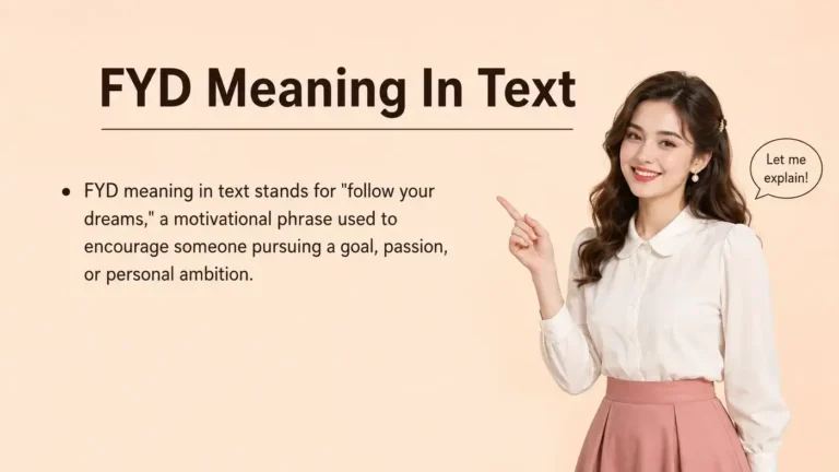 FYD Meaning in Text