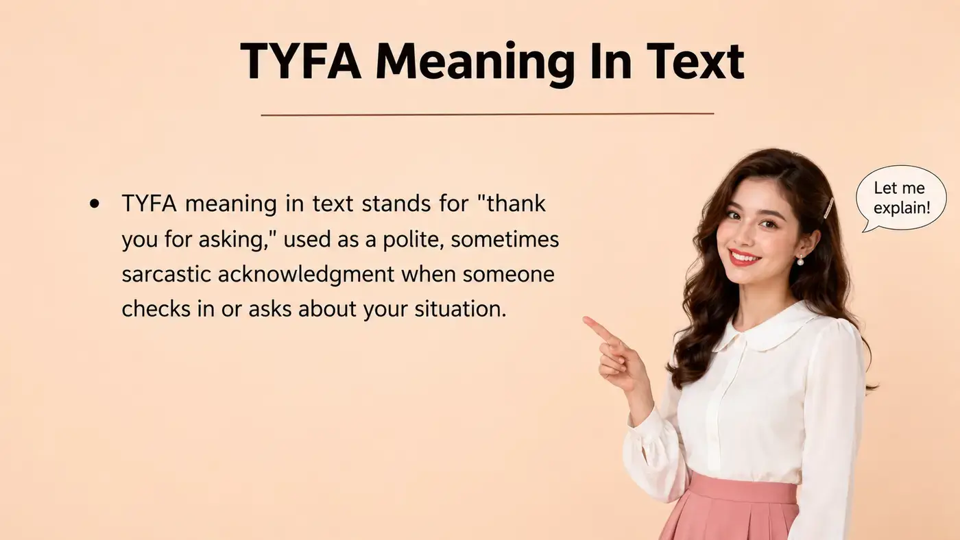 TYFA Meaning in Text