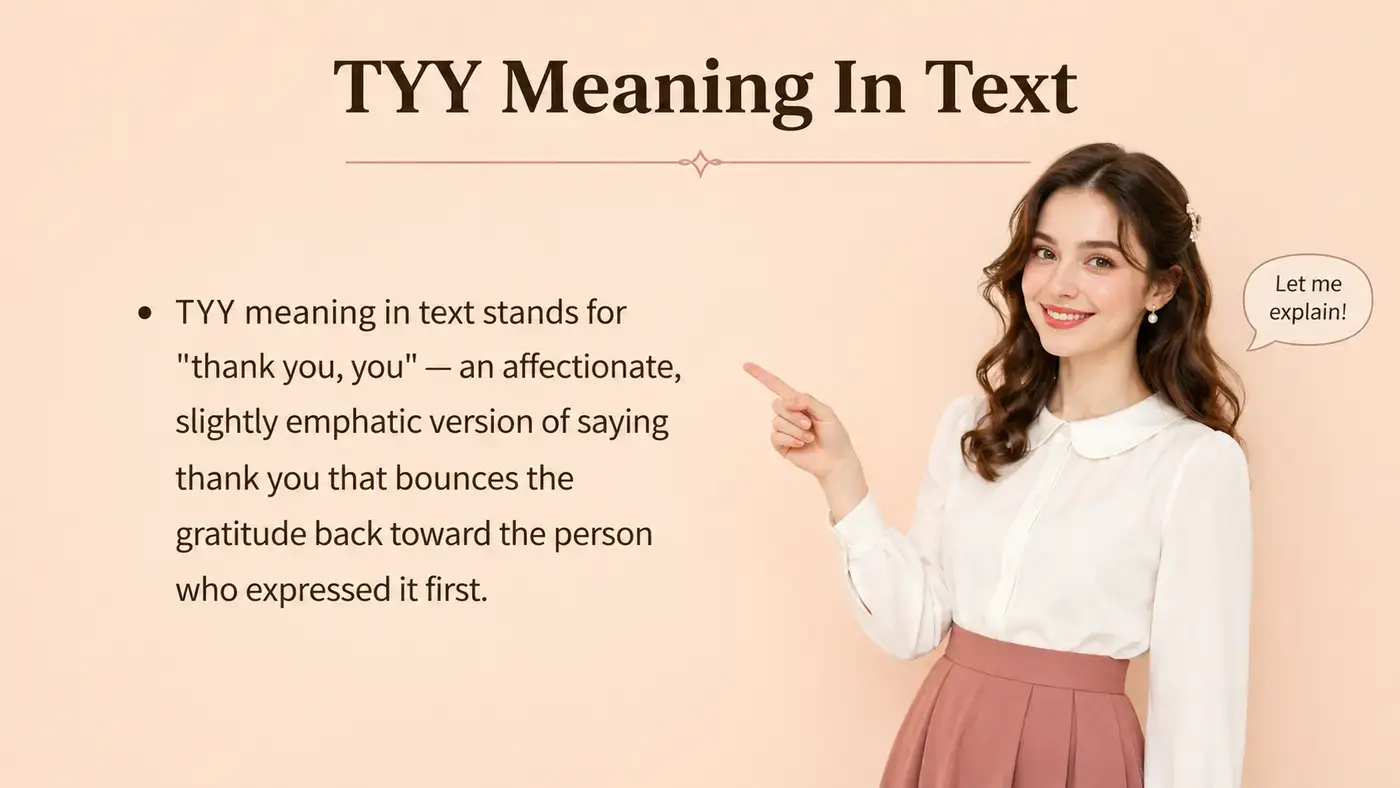 TYY Meaning in Text